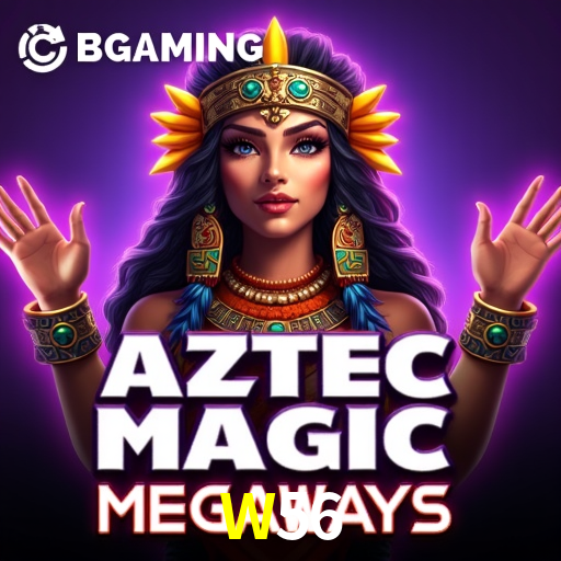 W56 - Plataforma De Jogos Online - W56.Com